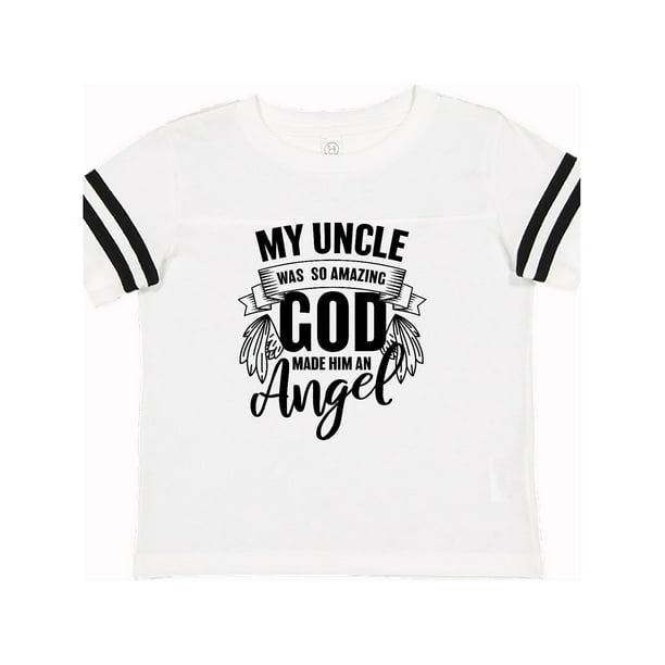 inktastic My Uncle was So Amazing God Made Him an Angel Toddler T-Shirt inktastic My Uncle was So Amazing God Made Him an Angel Toddler T-Shirt